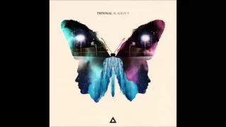 Tritonal feat. Steph Jones ~ Blackout (Audio)