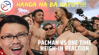 Pacquiao vs Thurman Weigh-in Reaction | Relax Lang si Manny Pacquiao, He will prove Something daw!!!