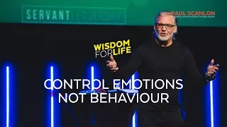 Control emotions not behaviour