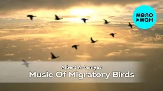 Albert Artemyev  - Music of migratory birds (Альбом 1998)