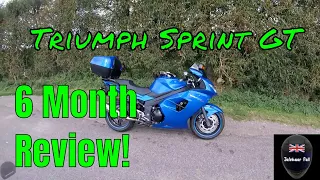Triumph Sprint GT 6 Month Review | Motovlog | JafnhaarPall