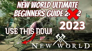 New World ULTIMATE beginners Guide 2023 2.0