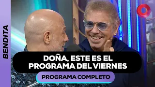 DOÑA, este es el PROGRAMA DEL VIERNES | #Bendita Completo - 12/04 - El Nueve