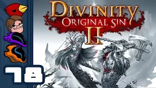 Let's Play Divinity: Original Sin 2 [Multiplayer] - Part 78 - Stare Into The Void