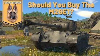 War Thunder: Should You Buy The M26E1?