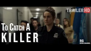 To Catch A Killer Official Trailer Sky Cinema Movies 2023