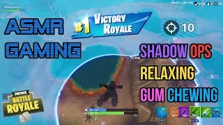 ASMR Gaming | Fortnite Shadow Ops Relaxing Gum Chewing 🎮Controller Sounds + Whispering😴💤