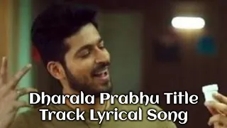 Dharala Prabhu Title Track Lyrical Song (Pakku Vethala)