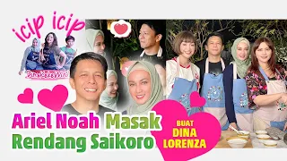 Ariel Noah Masakin Rendang Saikoro Buat Dina Lorenza. Rasanya Keasinan!!! Pertanda???