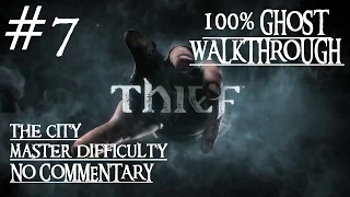 Thief - The City - Full GHOST MASTER PC Walkthrough No Commentary