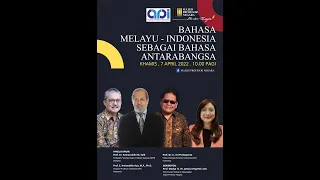 [LANGSUNG] Bahasa Melayu-Indonesia Sebagai Bahasa Antarabangsa | 7 April 2022
