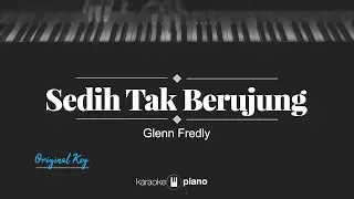 Sedih Tak Berujung (ORIGINAL KEY) Glenn Fredly (KARAOKE PIANO)