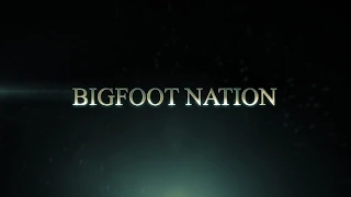 Bigfoot Nation (Teaser Trailer)