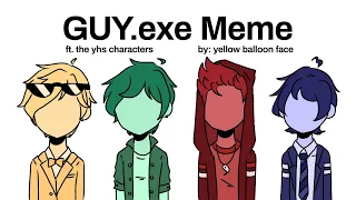 GUY.exe Meme || ItsFunneh Yhs version