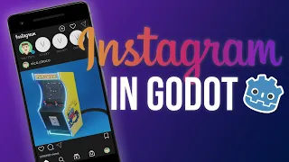 Instagram mobile app in Godot