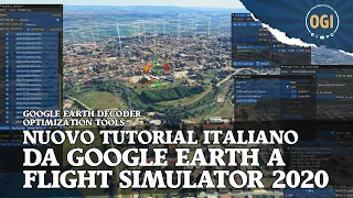 [ITA - OBSOLETO?] Fotogrammetria di Google in Flight Simulator | Nuovo tutorial per SDK 0.16.0