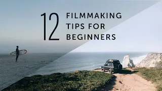 Filmmaking TIPS For Beginners