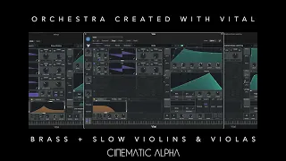 Cinematic Alpha LAB – Orchestra created with VITAL