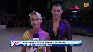 2023 WDSF GrandSlam Latin Belgrade Winners Interview | Balan & Moshenska (GER)