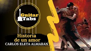 Historia De Un Amor - Carlos Eleta Almarán / Guitar Tabs