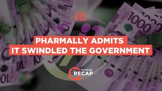 Rappler Recap: Pharmally admits it swindled the government