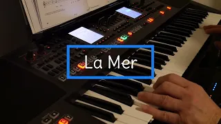 La Mer - A French Classic Played On The Roland E-A7 Keyboard