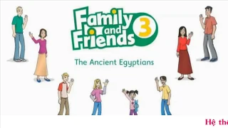 Unit 13: The Ancient Egyptians | Family and friends 3