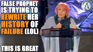 False Prophet Tries To Pretend She NEVER SAID THAT!