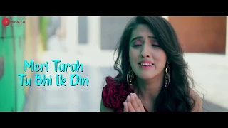 Tu Bhi Royega part 2 Lyrics Video New 2020