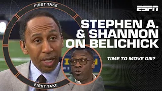 Stephen A. & Shannon Sharpe both say it's time for Bill Belichick to leave the Patriots | First Take