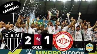 🔴Atlético Mg 2 x 1 Tombense | GOLS DA PARTIDA Campeonato Mineiro 2020 Galo Campeão #finalmineiro2020