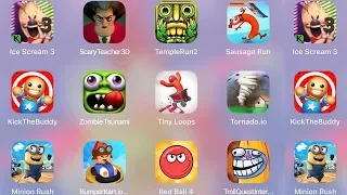 IceScream3,BumperKart.io,TrollQuestInternet,ZombieTsunami,ScaryTeacher,TempleRun ,Sausage,Tiny Loops