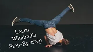 Learn How to WINDMILL Complete Step by Step Breakdance Tutorial | By Jolt