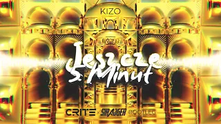 Kizo ft. Lubin - JESZCZE PIĘĆ MINUT (Crite x StrajGer Bootleg)