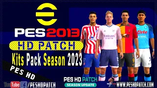 PES 2013 HD Patch 2022 - New Kits Pack Season 2023