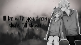 Nightcore - Dusk Till Dawn