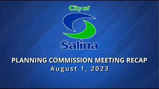 Planning Commission Meeting Recap - August 1, 2023