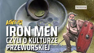 Iron Men, czyli o kulturze przeworskiej - B. Kontny, P. Łuczkiewicz | KONTEKST 29