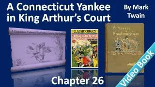 Chapter 26 - A Connecticut Yankee in King Arthur's Court by Mark Twain - The First Newspaper