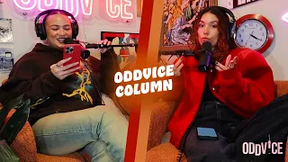 In love or in love with the "idea" of them? (Oddvice Column) | Oddvice S4 EP. 4