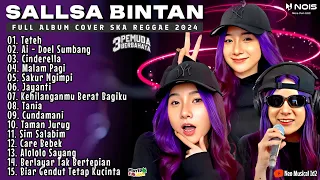 SALLSA BINTAN II TETEH - MALAM PAGI II 3PEMUDA BERBAHAYA II FULL ALBUM REGGAE 2024