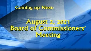 August 2,  2021 Committee &BOC Meetings