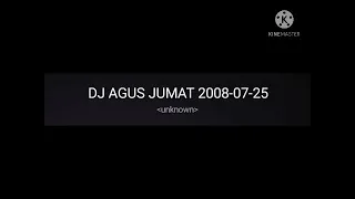 DJ AGUS JUMAT 2008-07-25 [ATHENA DISCOTIQUE BANJARMASIN]