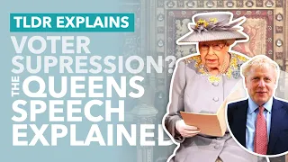 Johnson Planning Voter Suppression? The Queen's Speech Explained - TLDR News