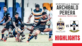 HIGHLIGHTS - St. Peter's College vs S. Thomas' College | Archibald Perera Memorial Trophy 2022