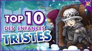 TOP 10 DES ENFANCES TRISTES ! (Sortez les mouchoirs) - One Piece Top 10