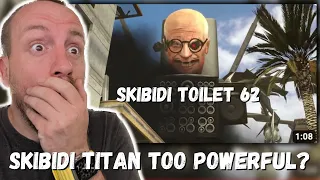 INSANE SKIBIDI TITAN! skibidi toilet 62 (REACTION!)