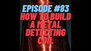 How to build a Metal Detector Search Coil