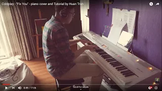 Coldplay - "Fix You" - piano cover and Tutorial by Huan Tran