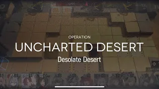 [Arknights] - CC#1 - Day 3: Desolate Desert Risk 8